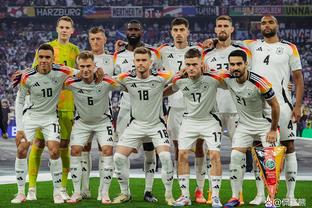 德媒：德国开始集训，纳帅允许球员家人陪伴几天以加深团队羁绊